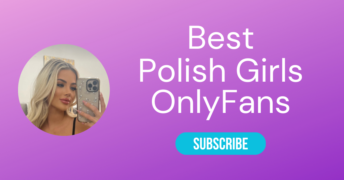 Best Polish Girls OnlyFans LAW