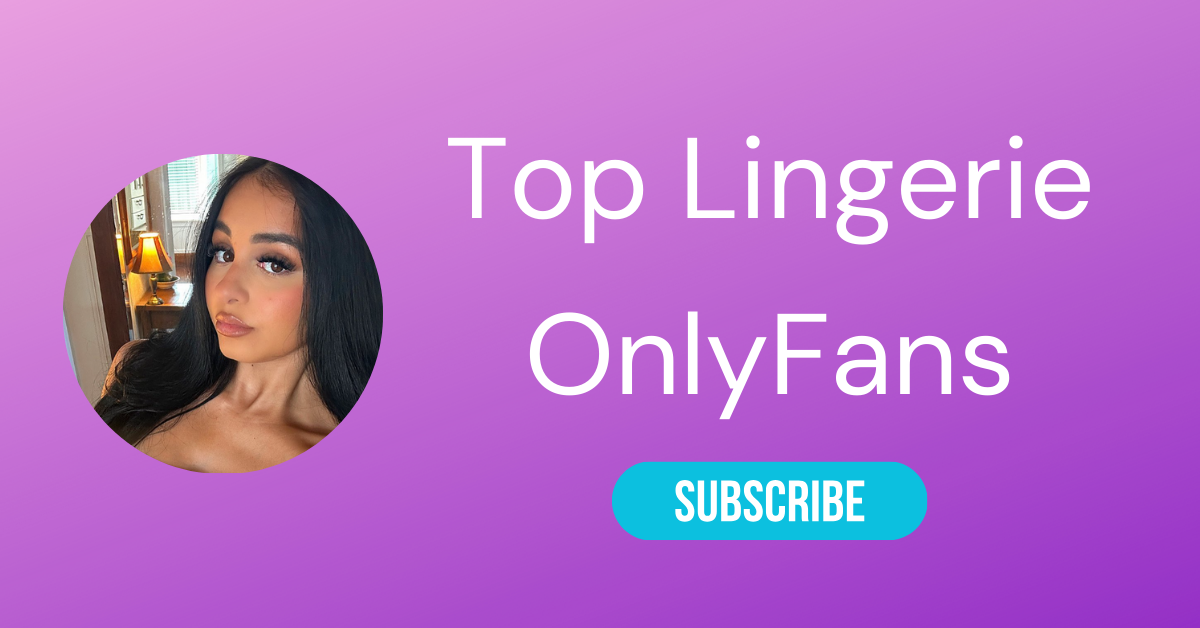 Top Lingerie OnlyFans LAW